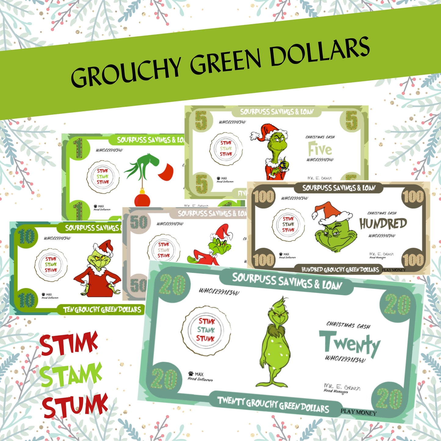 Printable Grouchy Green Dollars for Holiday Games and Rewards